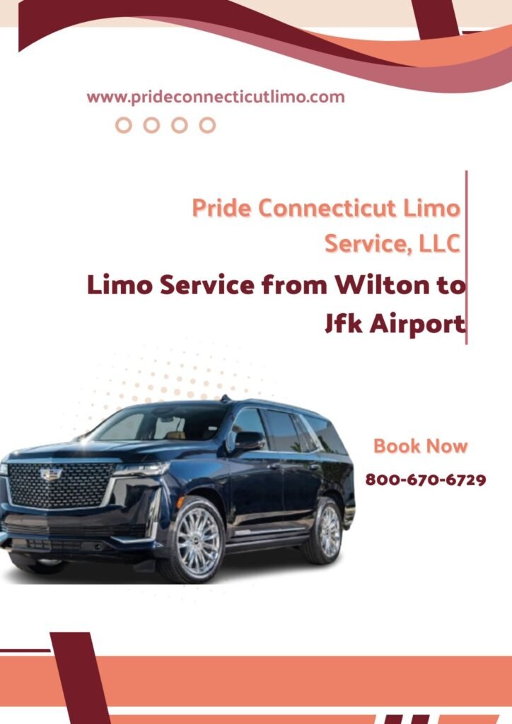 Wilton CT Limo Service